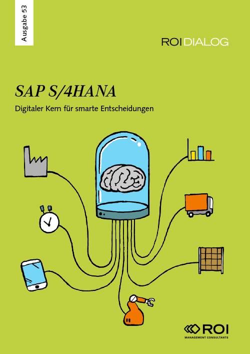 ROI DIALOG Magazin mit grünem Cover zum Thema SAP S/4HANA